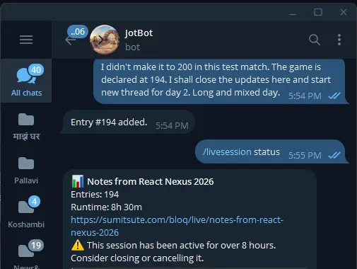 Telegram /livesession status reply showing 194 entries, 8h 30m runtime, and the over-8-hours warning